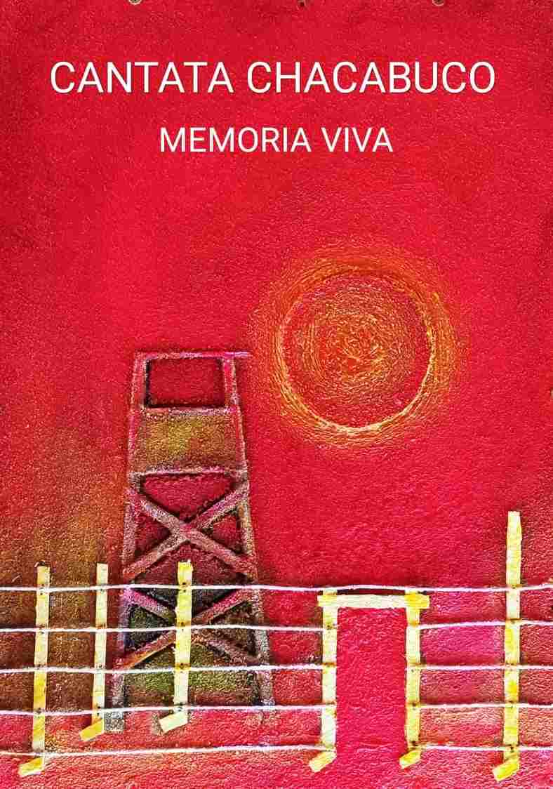 afiche CANTATA CHACABUCO MEMORIA VIVA diseño NIRP 2023--compressed