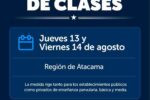 SEREMI de Educación amplia suspensión de clases en la Región de Atacama por sistema frontal